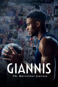 ดูหนังสารคดี ยานนิส การเดินทางอันมหัศจรรย์ Giannis : The Marvelous Journey เต็มเรื่อง ซับไทย