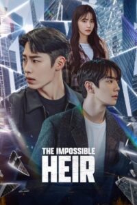 The Impossible Heir ตอนที่ 9
